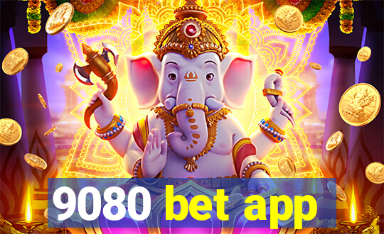 9080 bet app